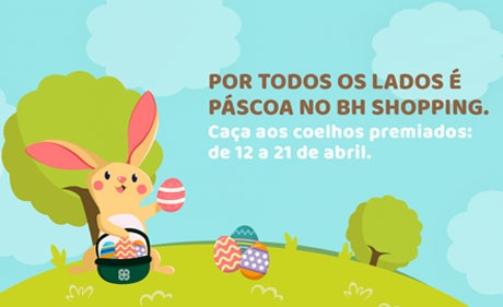 Imagem da campanha de páscoa do BH Shopping